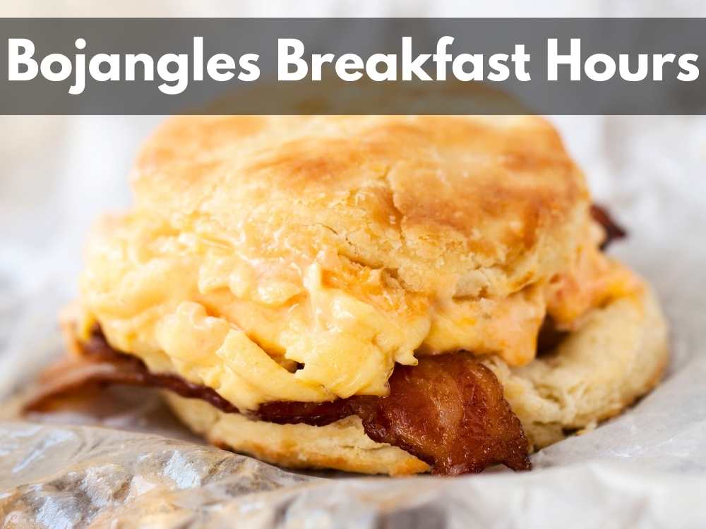 What Time Does Bojangles Start Serving Breakfast?